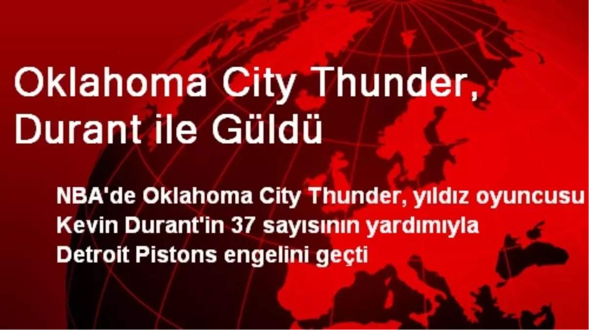 Oklahoma City Thunder, Durant ile Güldü