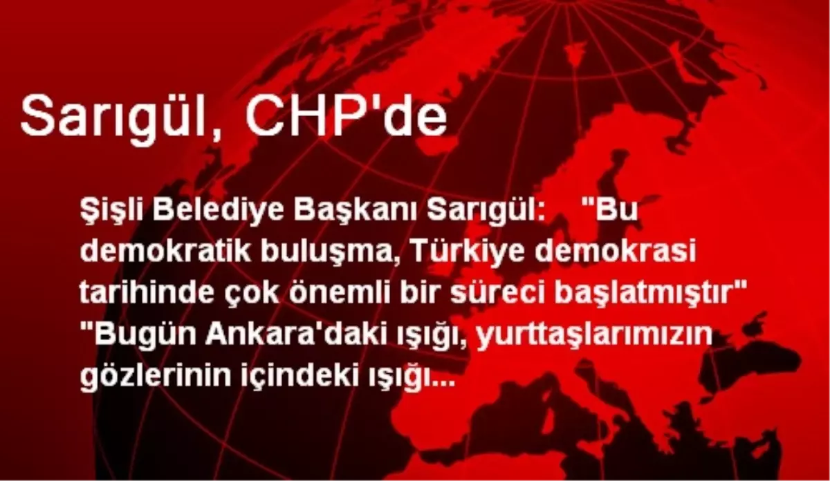 Sarıgül, CHP\'de