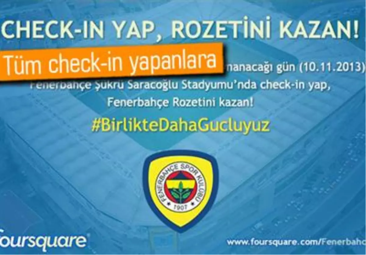 Artık Foursquare\'de Fenerbahçe Rozeti Kazanabilirsiniz