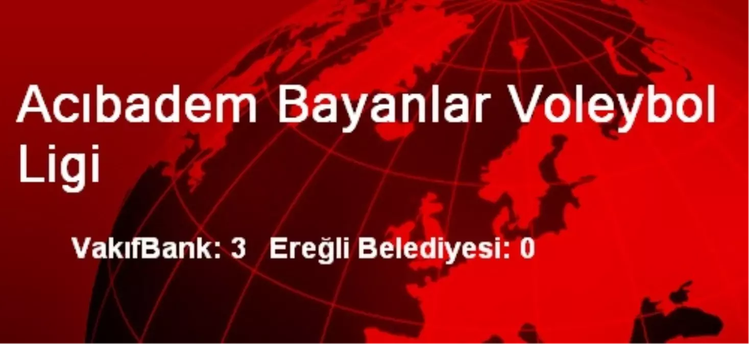 Acıbadem Bayanlar Voleybol Ligi