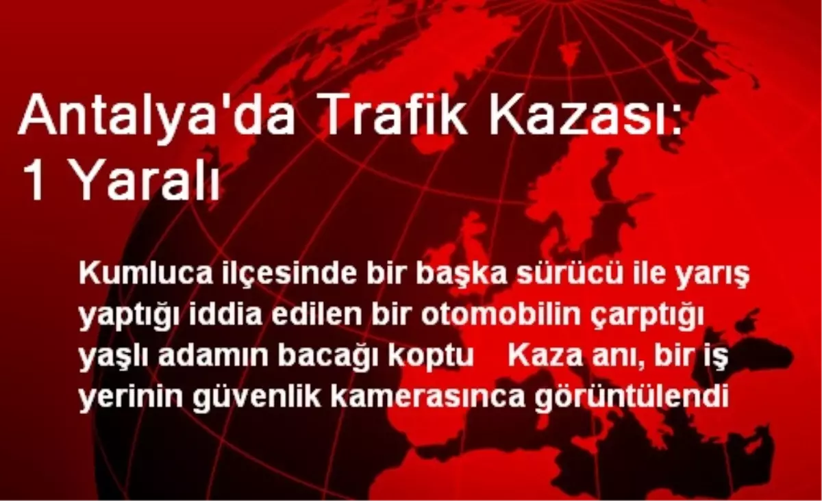 Antalya\'da Trafik Kazası: 1 Yaralı