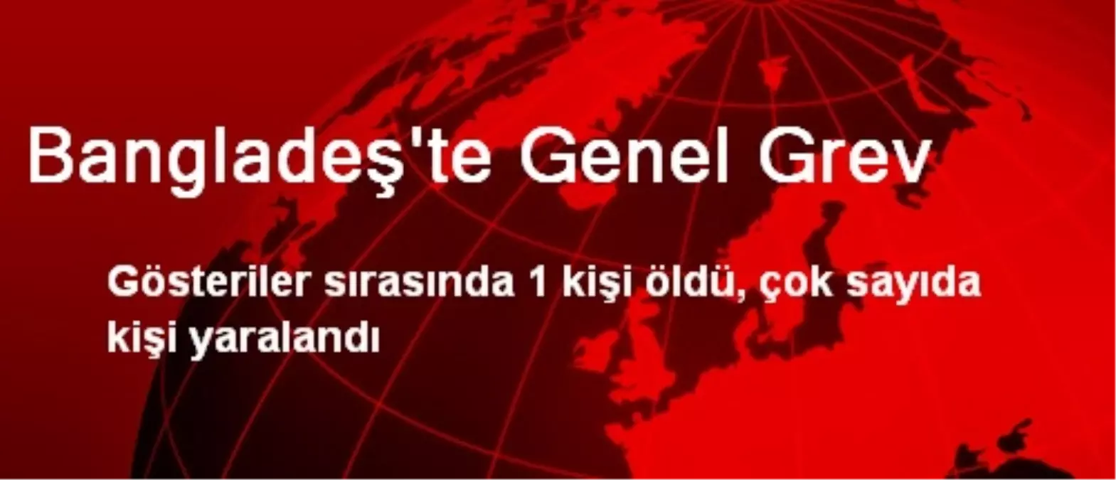 Bangladeş\'te Genel Grev