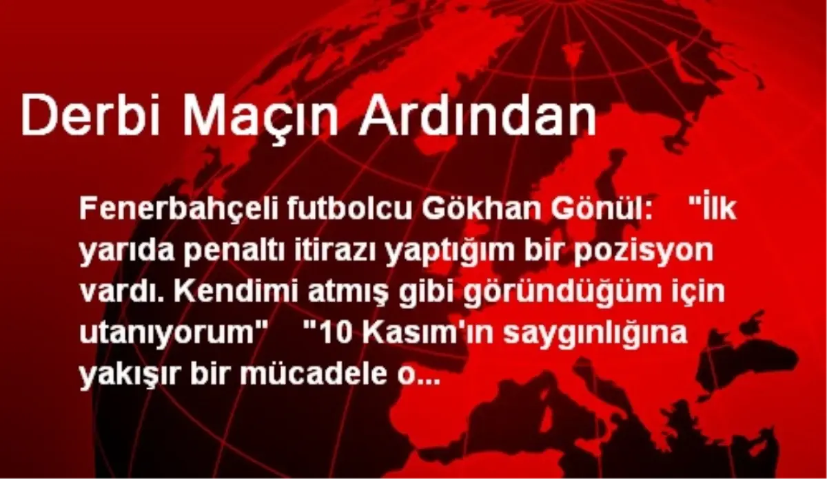 Derbi Maçın Ardından