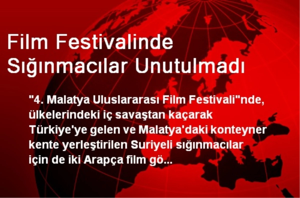 Film Festivalinde Sığınmacılar Unutulmadı
