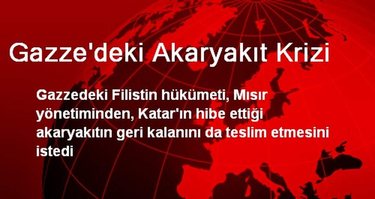 Gazze\'deki Akaryakıt Krizi