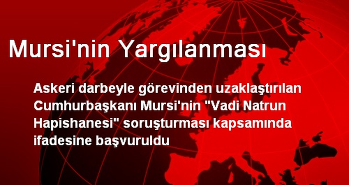 Mursi\'nin Yargılanması