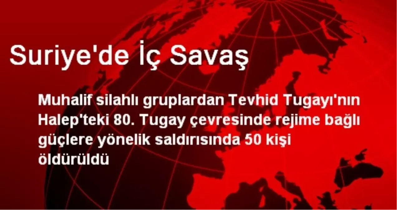 Suriye\'de İç Savaş