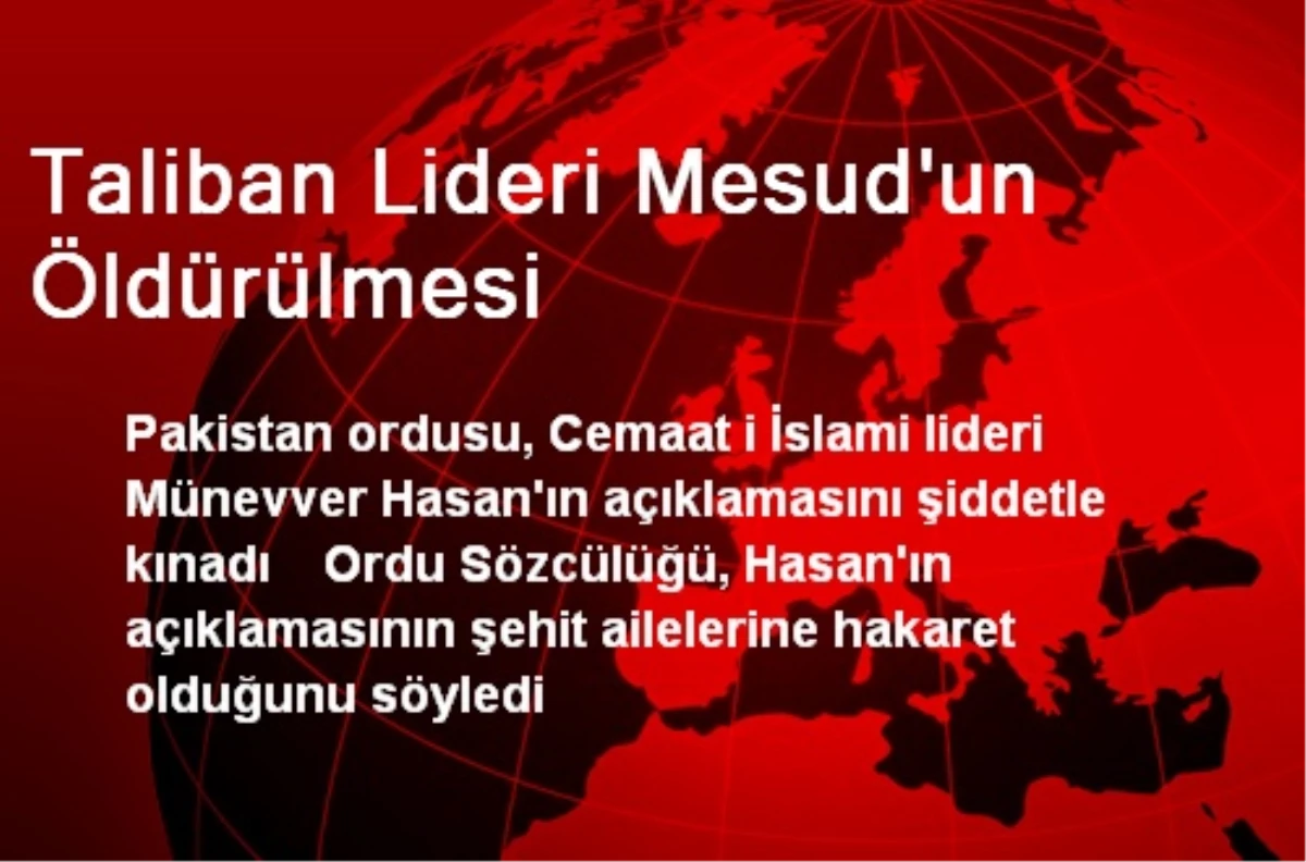 Taliban Lideri Mesud\'un Öldürülmesi