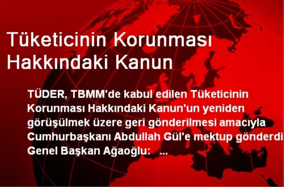 Tüketicinin Korunması Hakkındaki Kanun