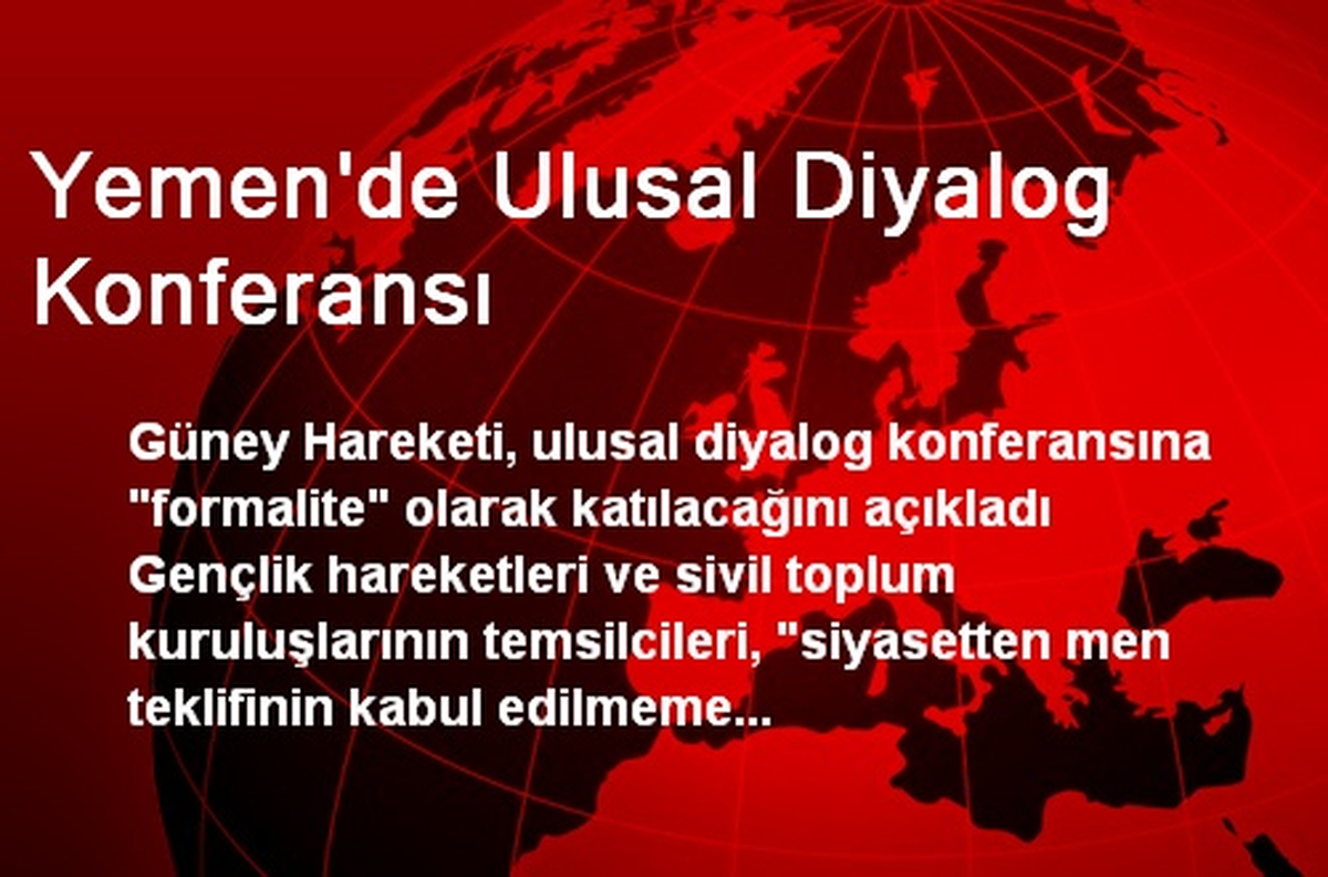 Yemen\'de Ulusal Diyalog Konferansı