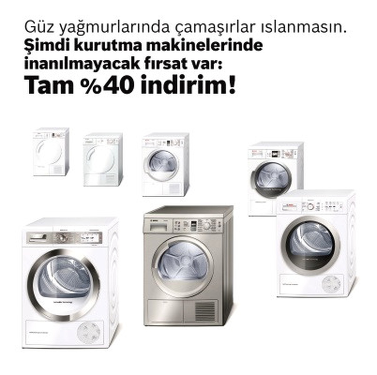 Bosch Kurutma Makinelerinde Yüzde 40 İndirim