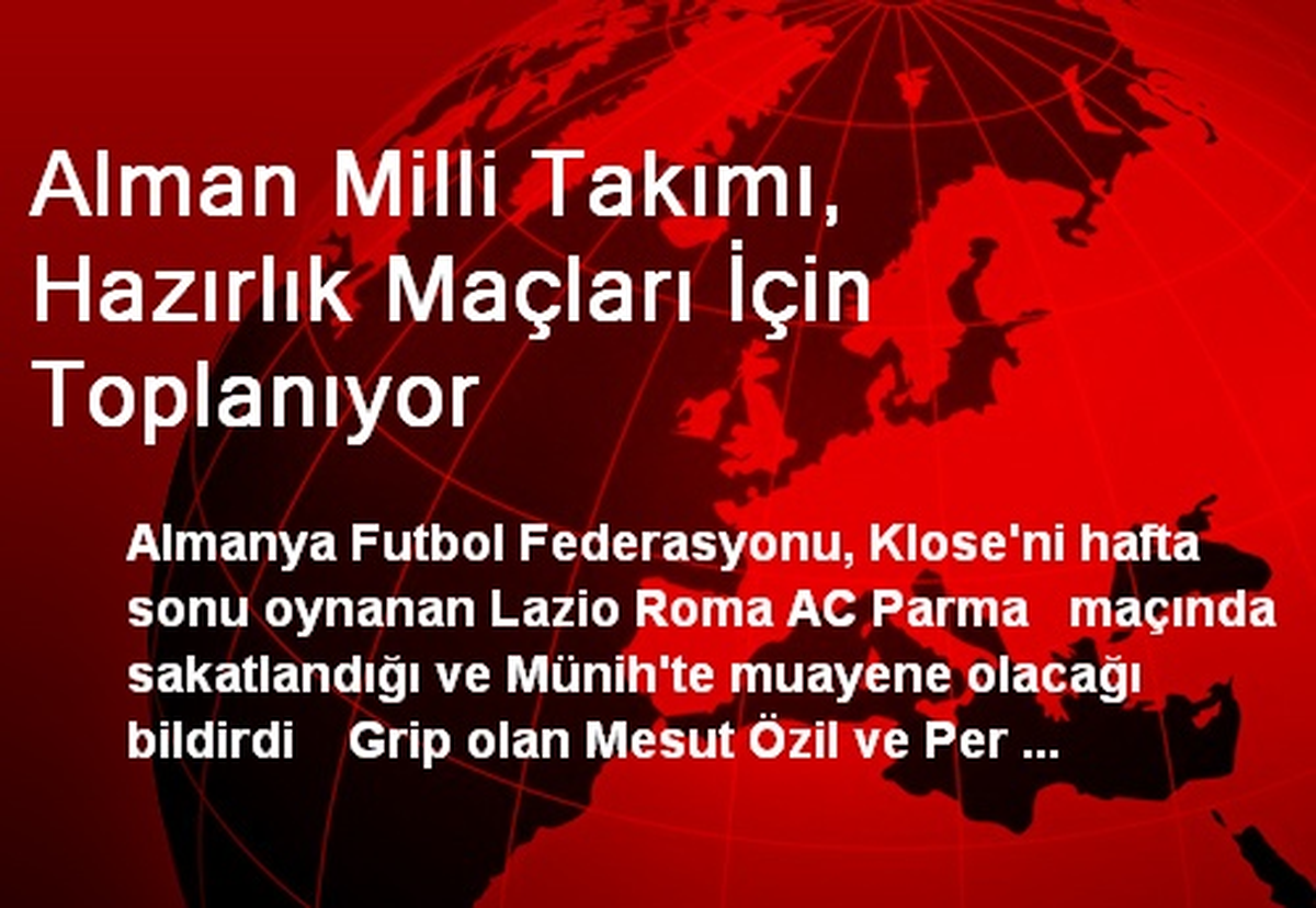 Alman Milli Takımı, Hazırlık Maçları İçin Toplanıyor