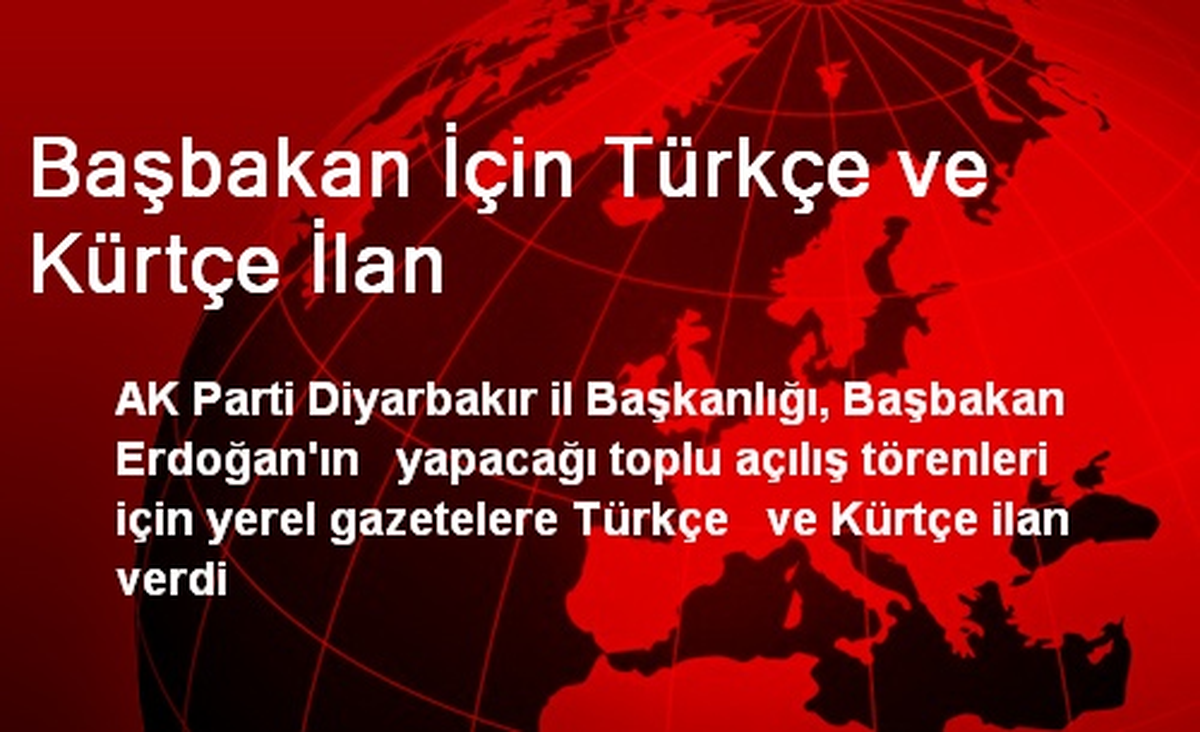 Başbakan İçin Türkçe ve Kürtçe İlan