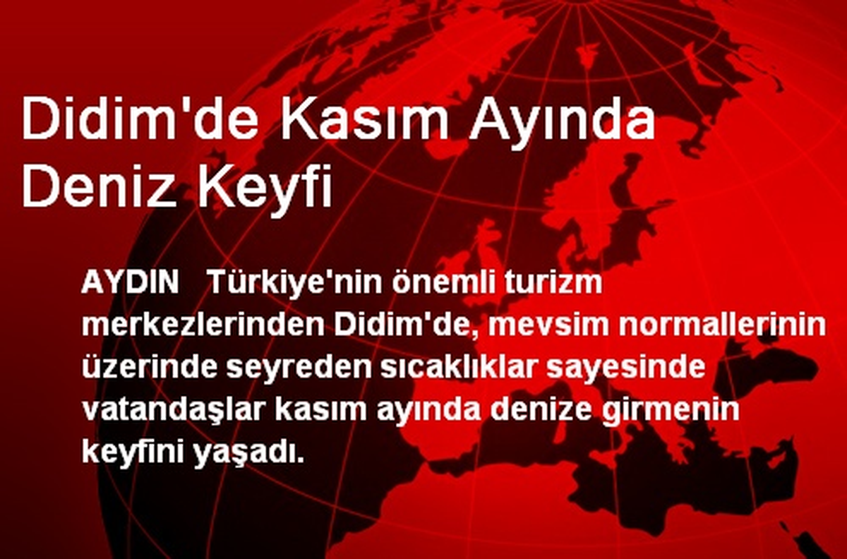 Didim\'de Kasım Ayında Deniz Keyfi Yaşandı