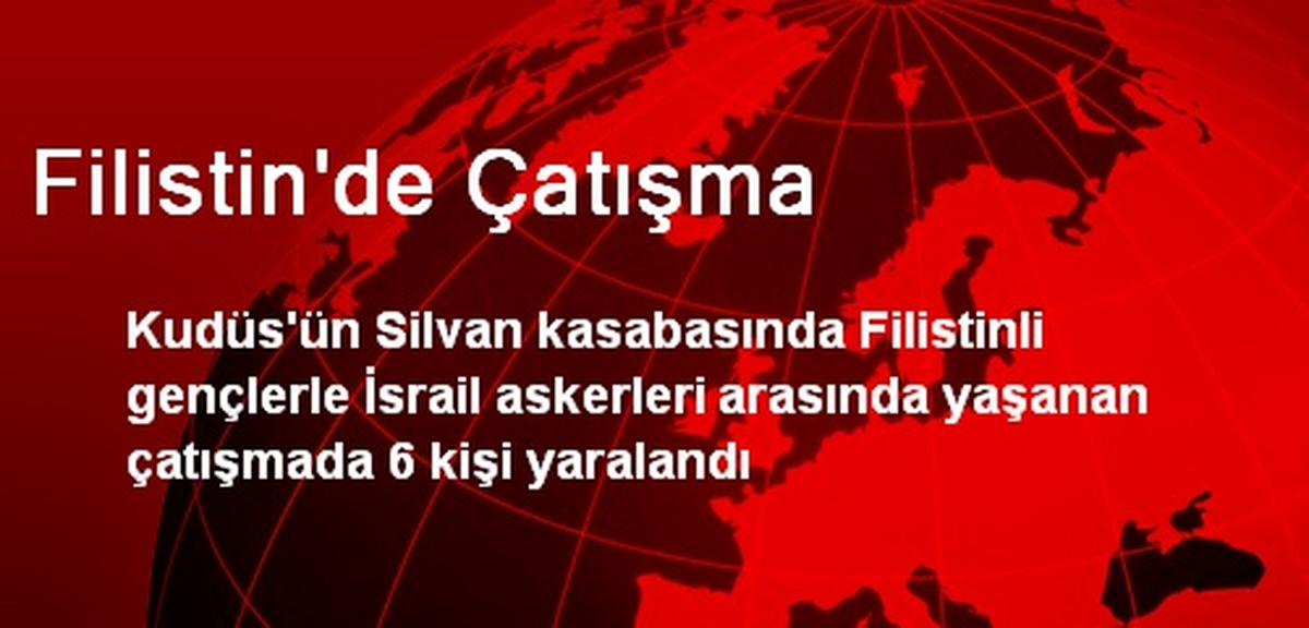 Filistin\'de Çatışma