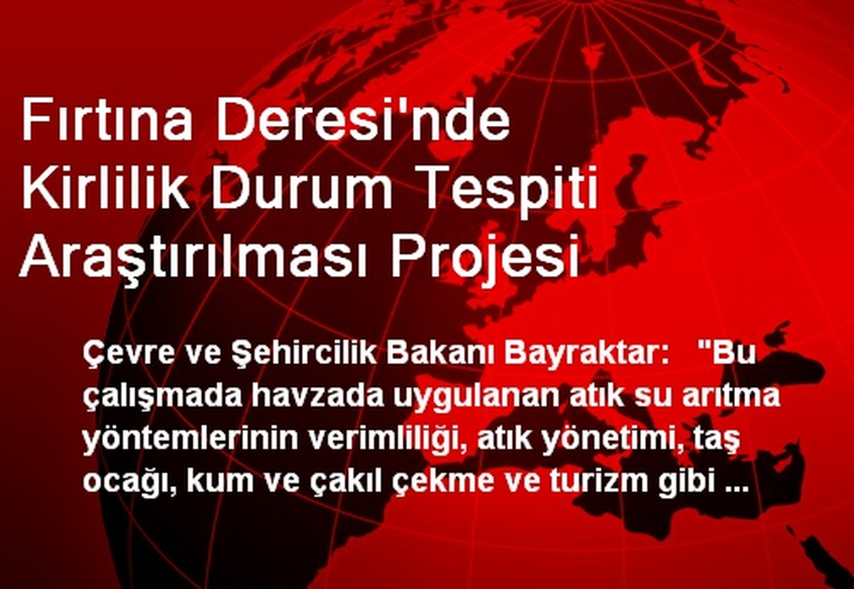 Fırtına Deresi\'nde Kirlilik Durum Tespiti Araştırılması Projesi
