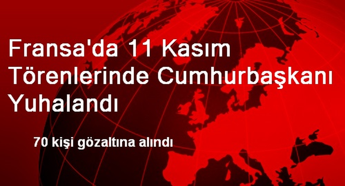 Fransa\'da 11 Kasım Törenlerinde Cumhurbaşkanı Yuhalandı