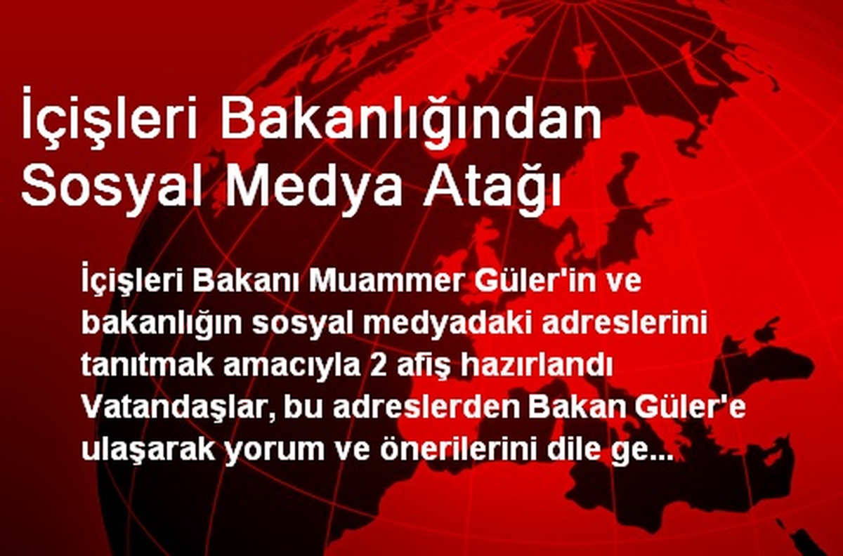 İçişleri Bakanlığından Sosyal Medya Atağı