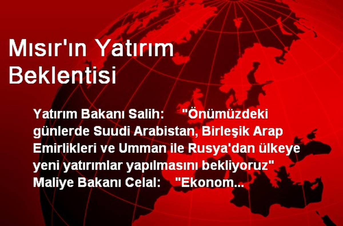 Mısır\'ın Yatırım Beklentisi