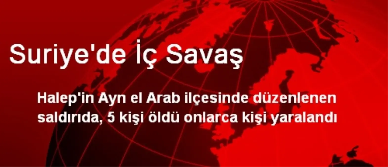 Suriye\'de İç Savaş