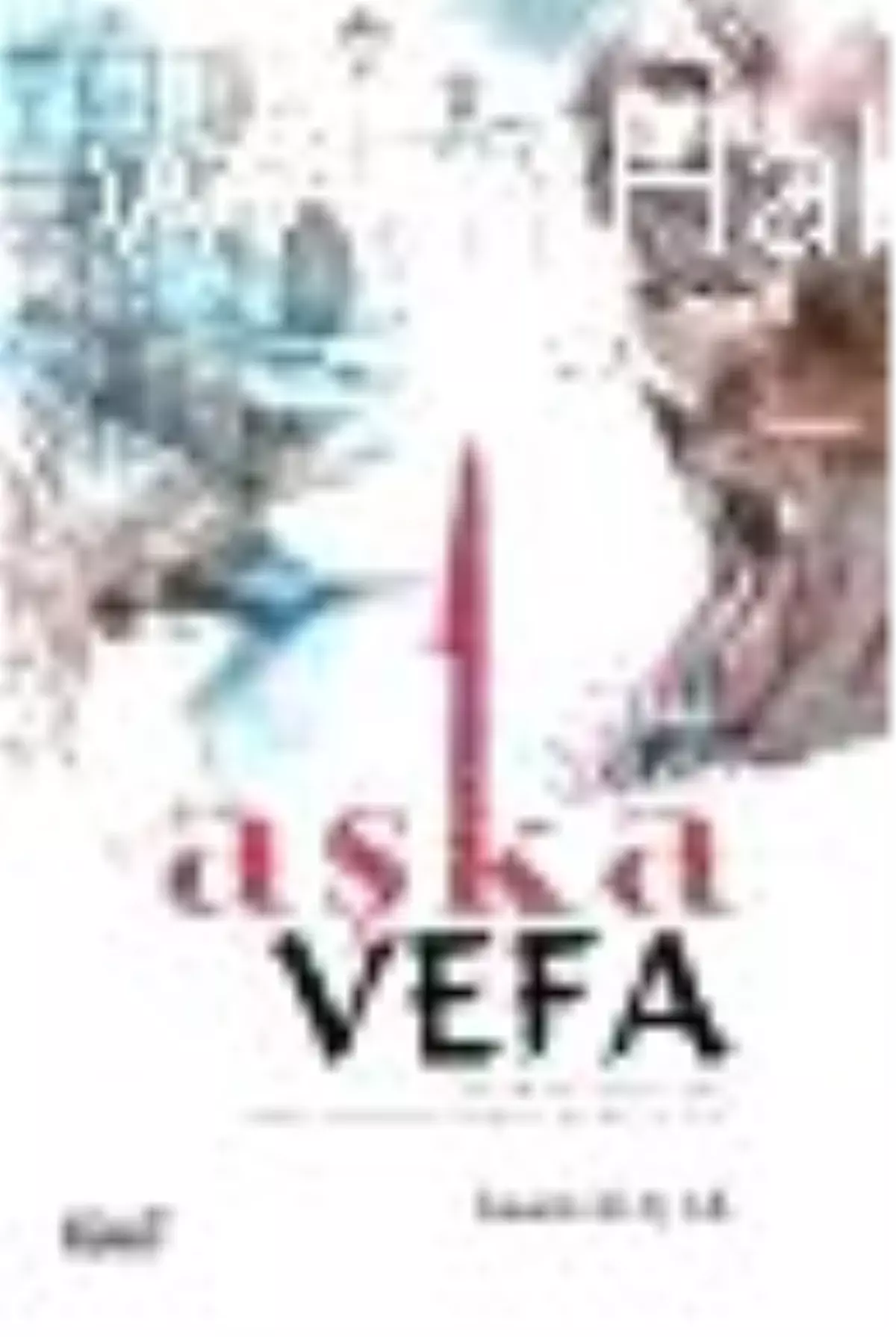 Aşka Vefa Kitabı