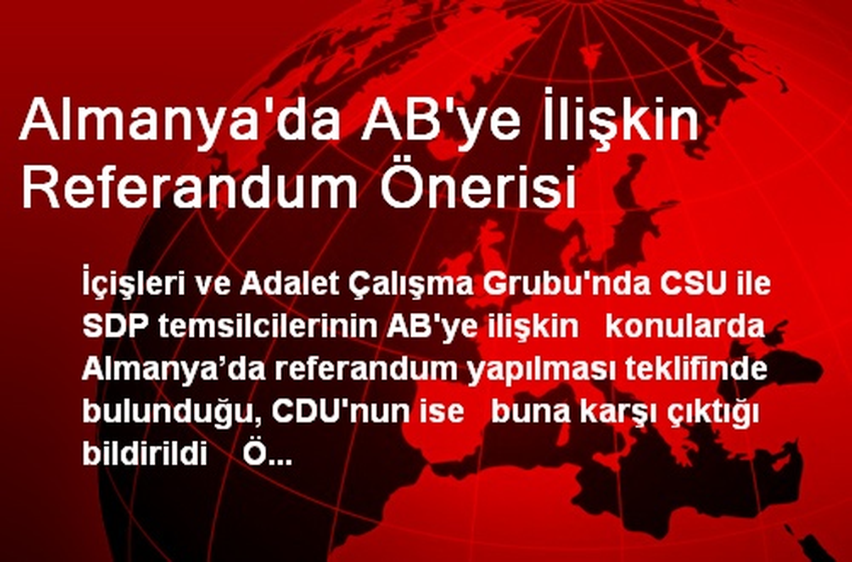 Almanya\'da AB\'ye İlişkin Referandum Önerisi