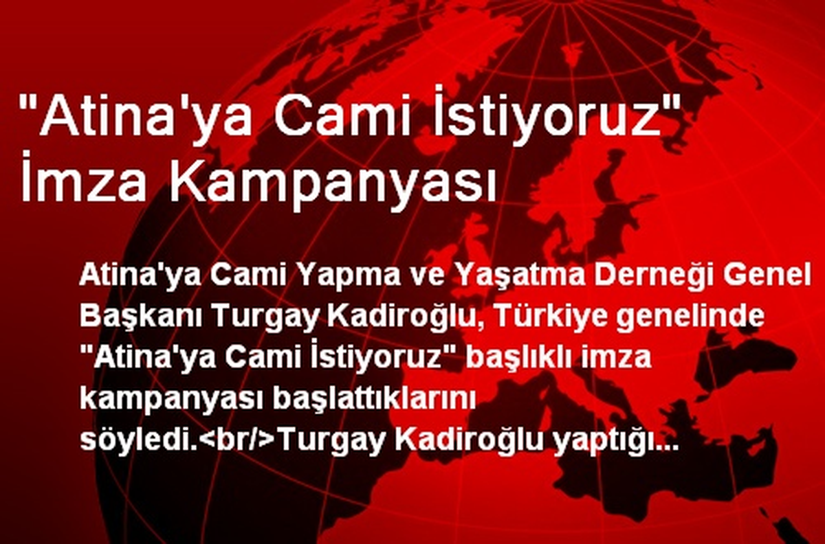 'Atina'ya Cami İstiyoruz' İmza Kampanyası