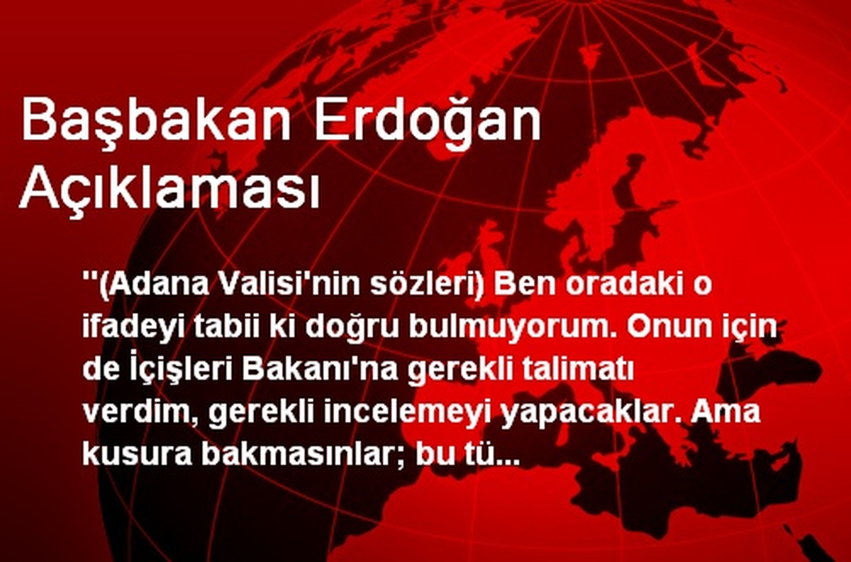 Başbakan Erdoğan Açıklaması