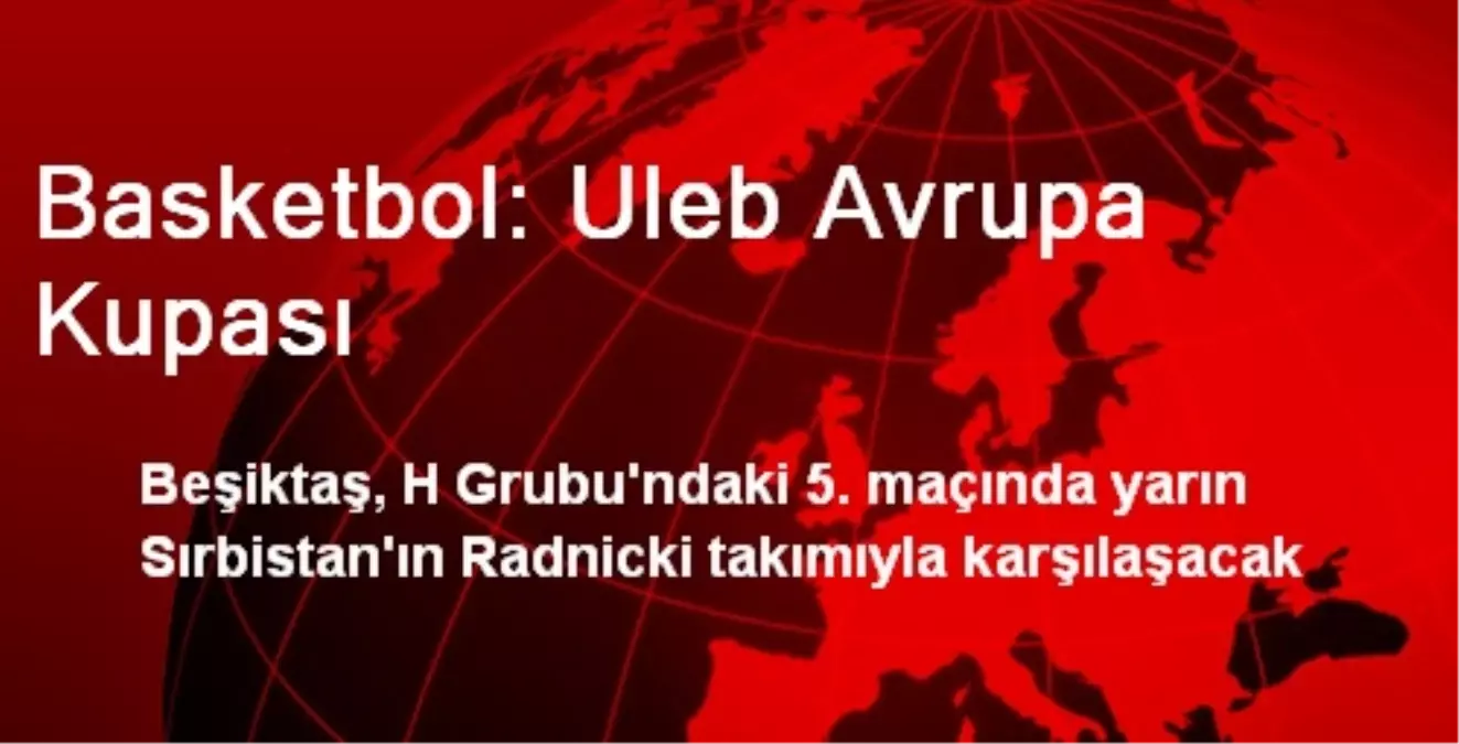 Basketbol: Uleb Avrupa Kupası