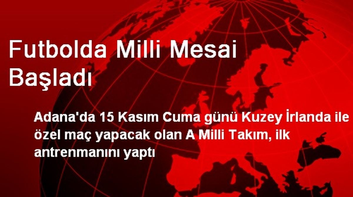 Futbolda Milli Mesai Başladı