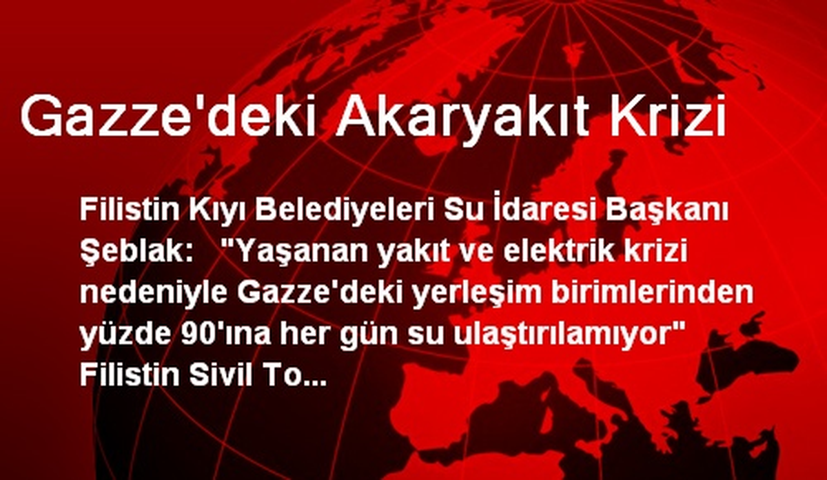Gazze\'deki Akaryakıt Krizi