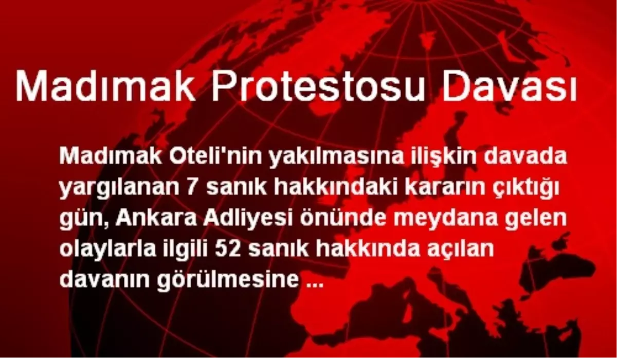 Madımak Protestosu Davası