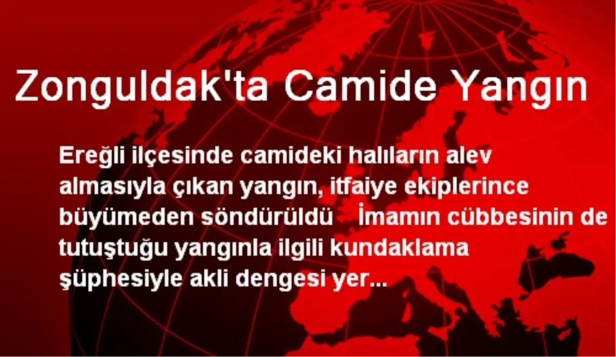 Zonguldak\'ta Camide Yangın