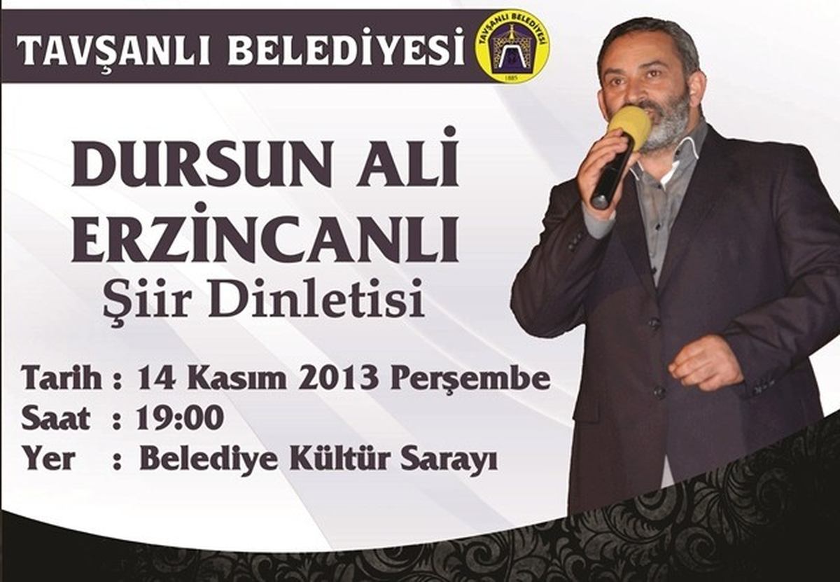 Dursun Ali Erzincanlı Tavşanlı\'ya Geliyor