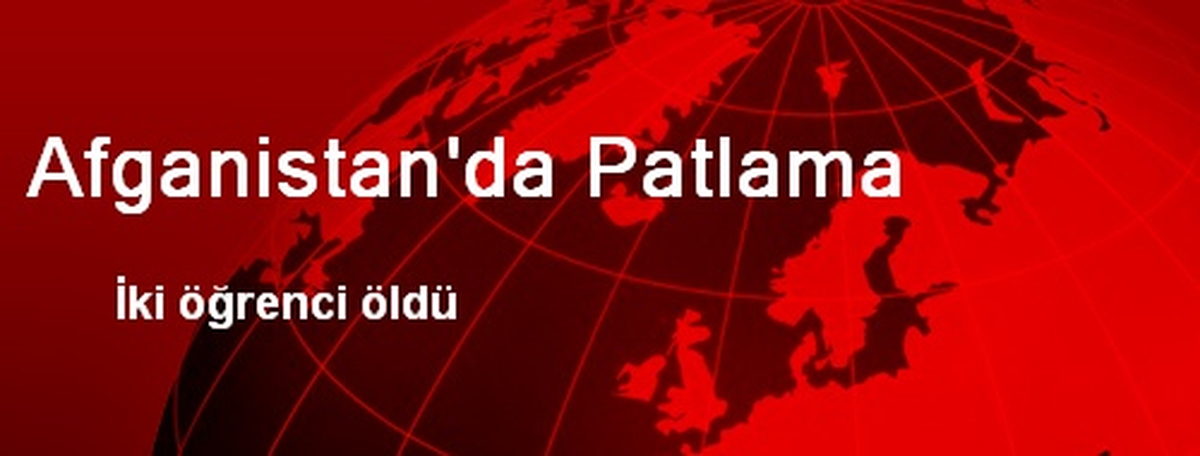 Afganistan\'da Patlama