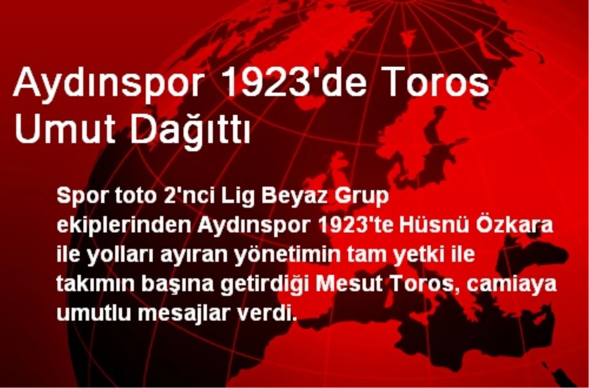 Aydınspor 1923\'de Toros Umut Dağıttı