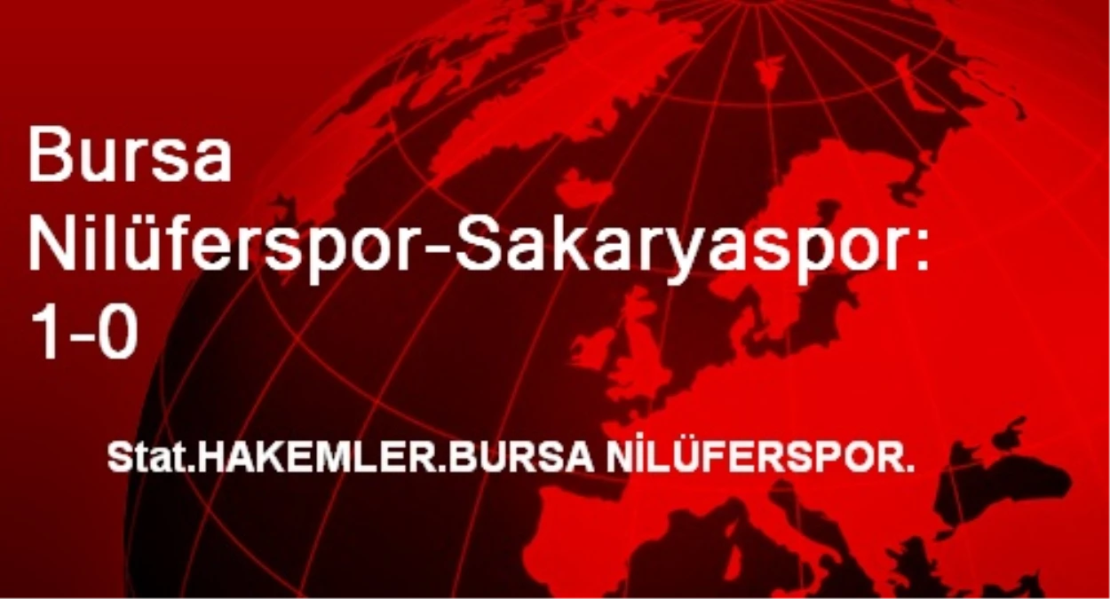 Bursa Nilüferspor-Sakaryaspor: 1-0