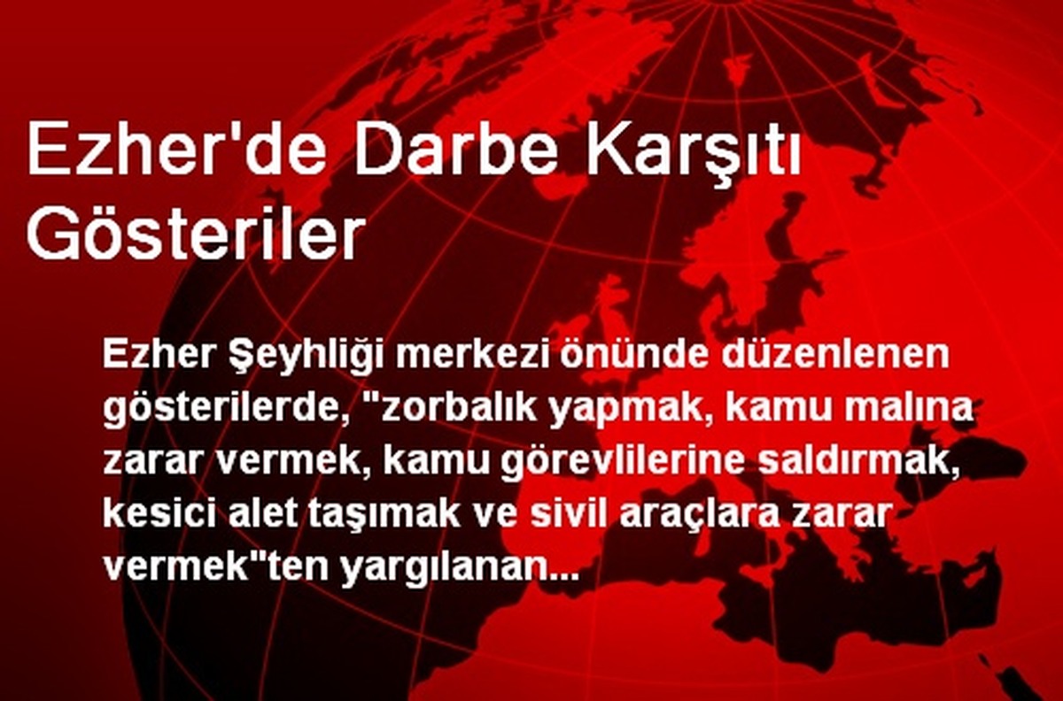 Ezher\'de Darbe Karşıtı Gösteriler