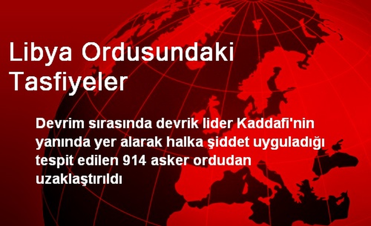 Libya Ordusundaki Tasfiyeler