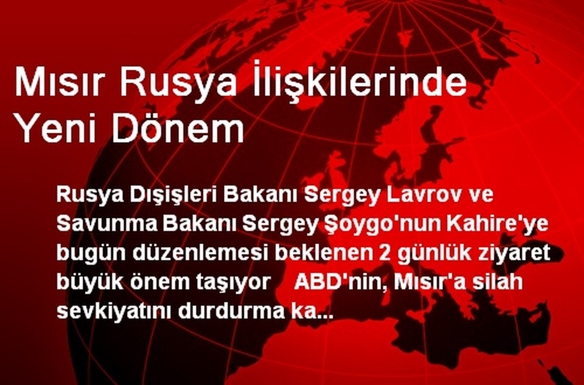 Rus Bakanlar Mısır\'ı Ziyaret Edecek