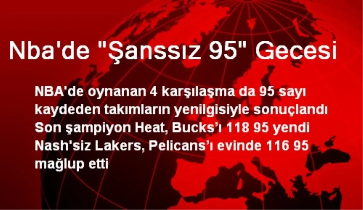 Nba\'de "Şanssız 95" Gecesi