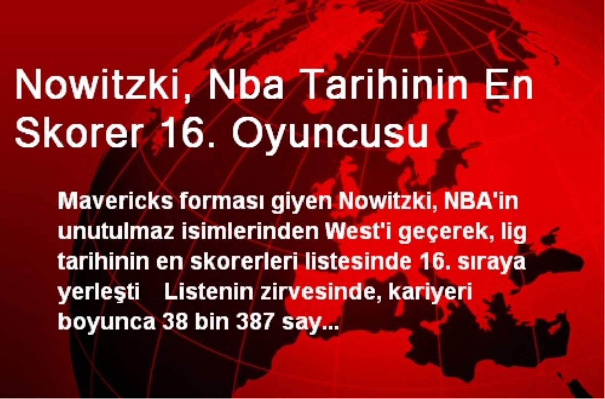 Nowitzki, NBA Tarihinin En Skorer 16. Oyuncusu