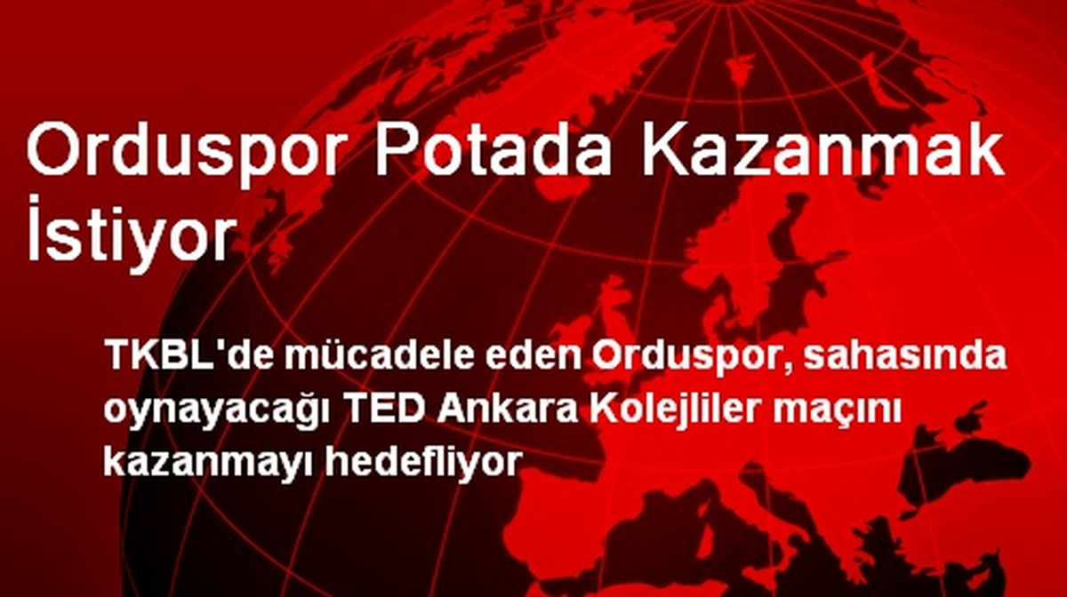 Orduspor Potada Kazanmak İstiyor