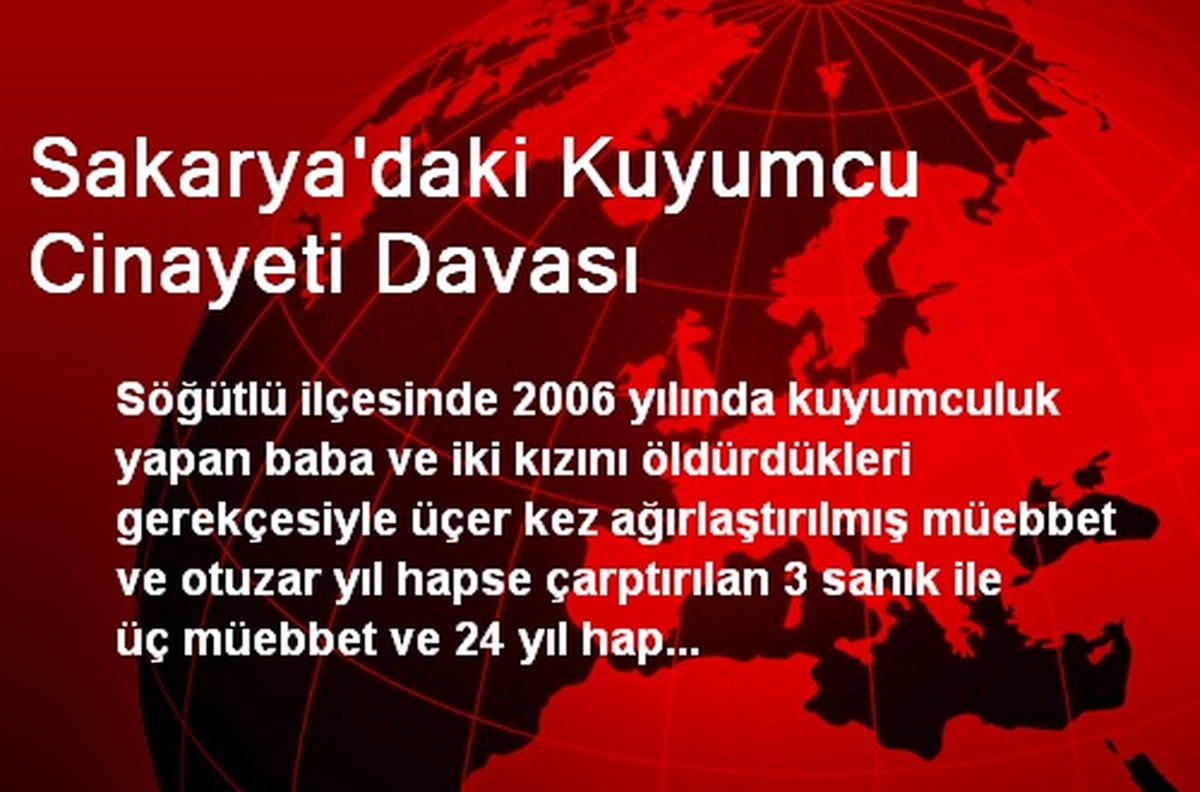 Sakarya\'daki Kuyumcu Cinayeti Davası