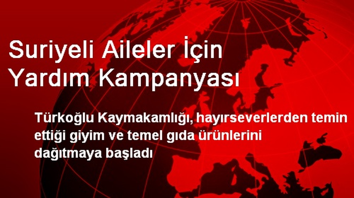Suriyeli Aileler İçin Yardım Kampanyası