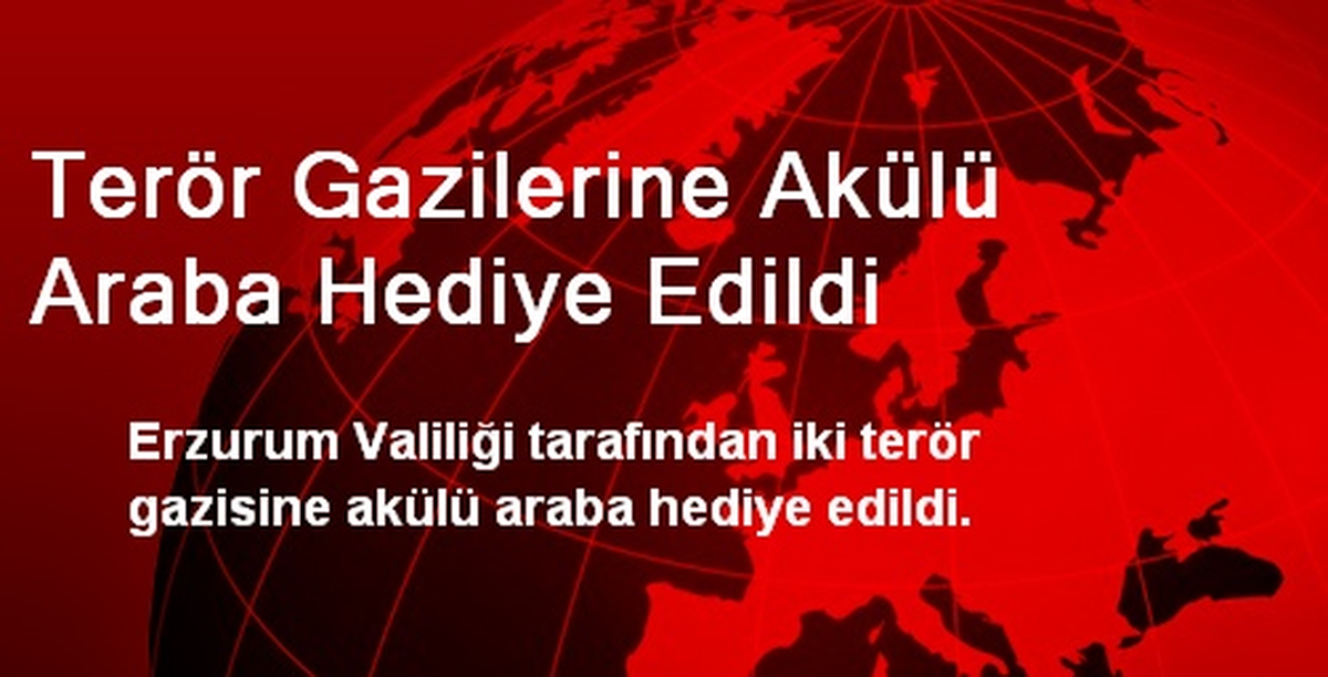 Terör Gazilerine Akülü Araba Hediye Edildi