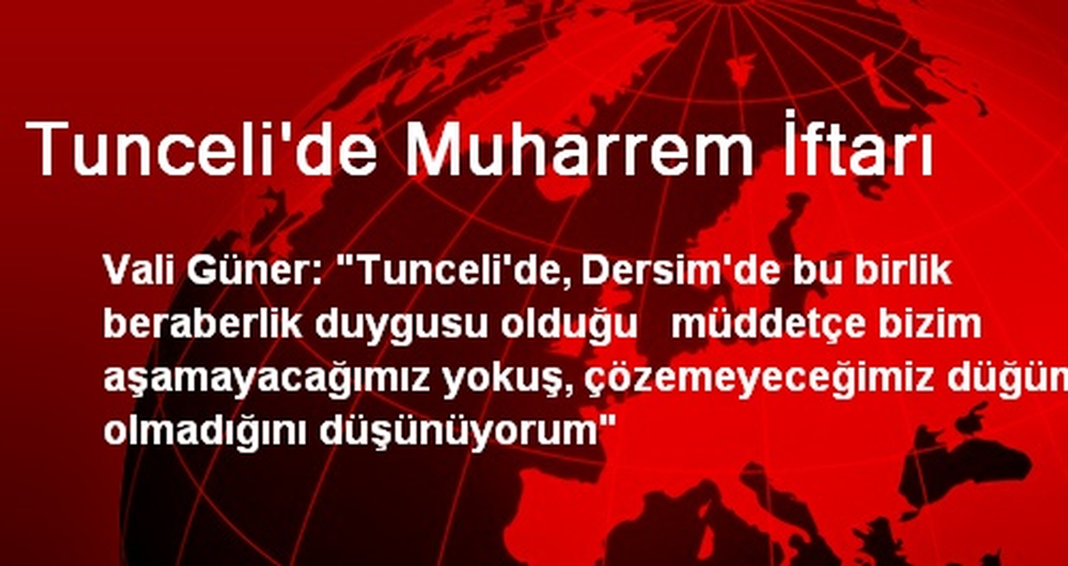 Tunceli\'de Muharrem İftarı