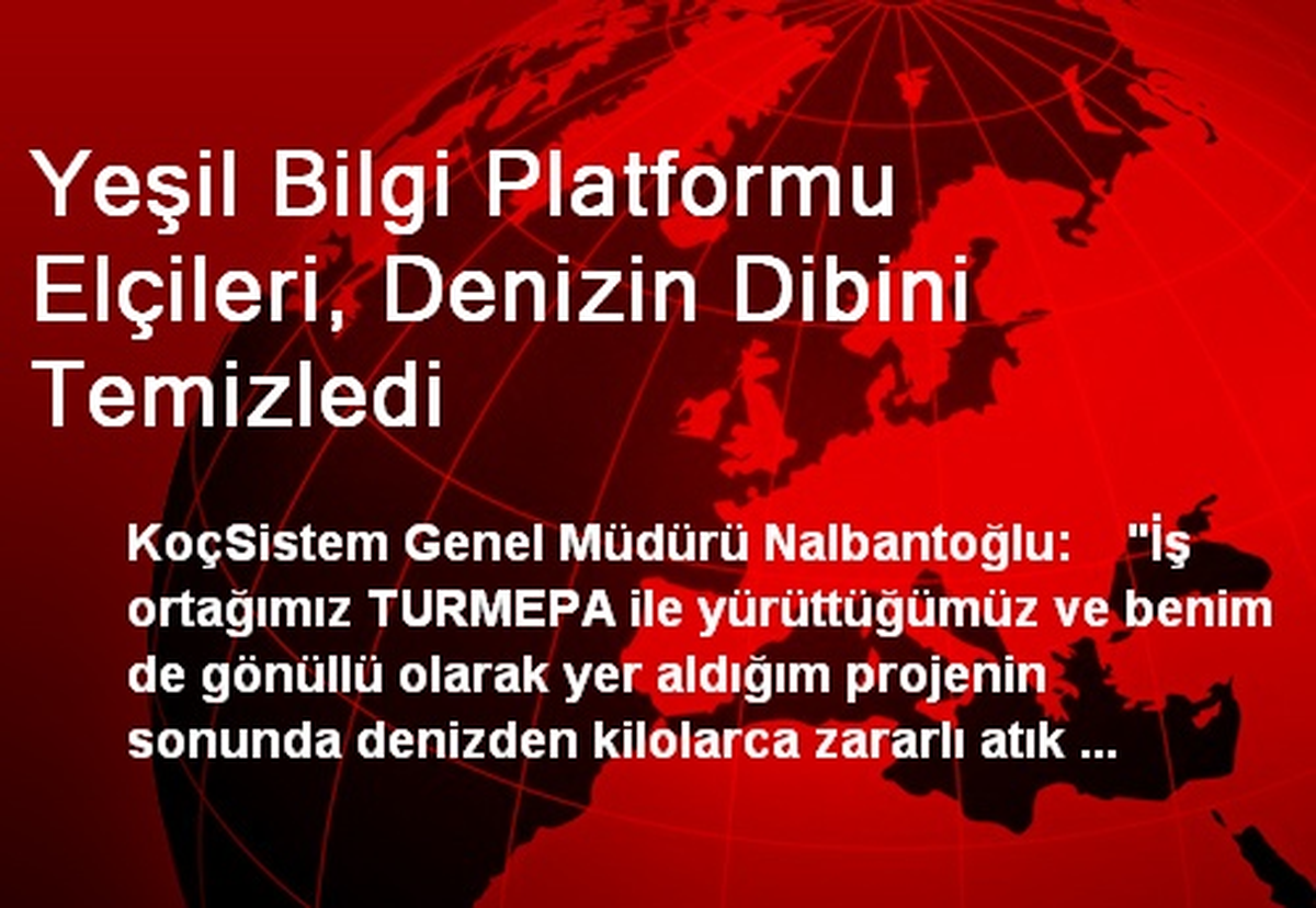 Yeşil Bilgi Platformu Elçileri, Denizin Dibini Temizledi