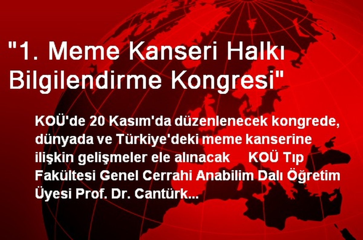 KOÜ\'de Meme Kanseri Halkı Bilgilendirme Kongresi Verilecek