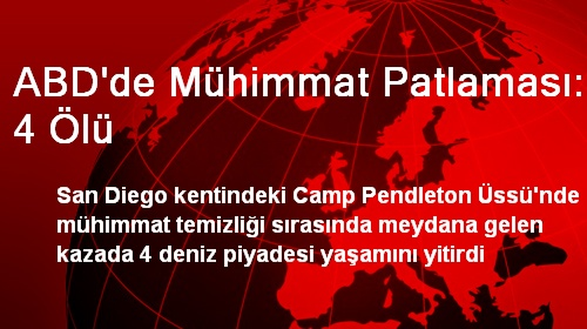 ABD\'de Mühimmat Patlaması: 4 Ölü